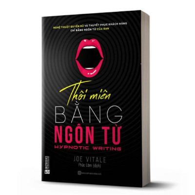 Thôi Miên Bằng Ngôn Từ (Tái Bản 2024)