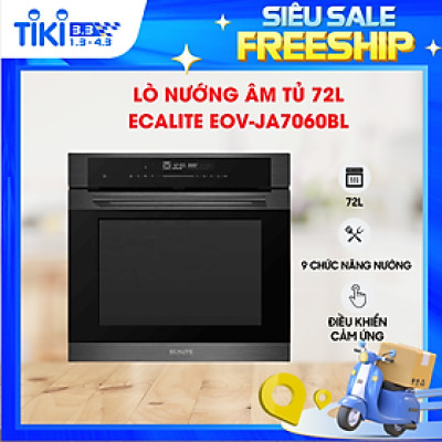 Lò Nướng Âm Tủ Ecalite EOV-JA7060BL - 70L - 9 Chức Năng Nướng - Điều Khiển Cảm Ứng - Hàng Chính Hãng