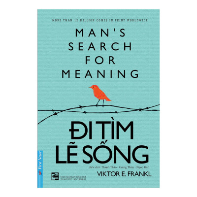 Combo Thuật Lãnh Đạo Từ Vị Tu Sĩ Bán Chiếc Ferrari + Đi Tìm Lẽ Sống (2 Cuốn)