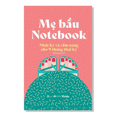 Sách - Mẹ Bầu Notebook - Nhật Ký Và Cẩm Nang Cho 9 Tháng Thai Kỳ - Thái Hà Books