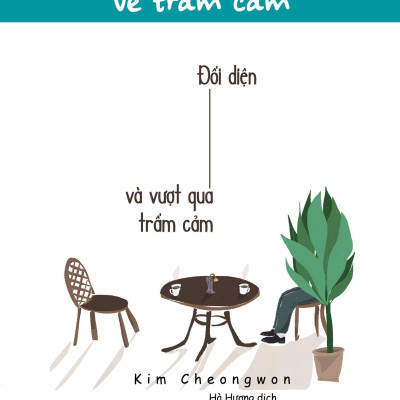 Hôm Nay, Tôi Nói Với Vợ Về Trầm Cảm