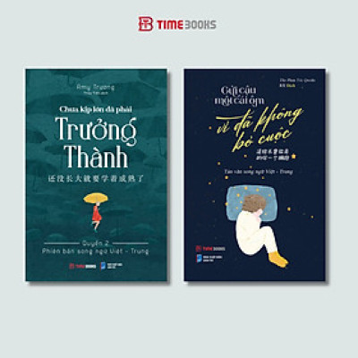 Combo 3c sách song ngữ Việt - Trung: Gửi Cậu Một Cái Ôm Vì Đã Không Bỏ CuộcVT + Chưa Kịp Lớn 2VT + Không Có Từ Dễ DàngVT