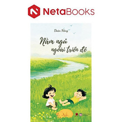 Nằm Ngủ Ngoài Triền Đê