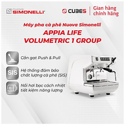 Máy pha cà phê Nuova Simonelli Appia Life Volumetric 1 group- Hàng nhập khẩu chính hãng từ Ý