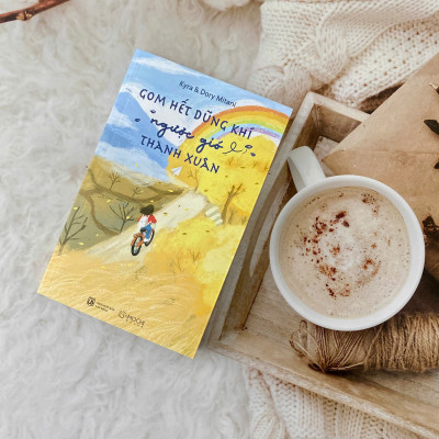 Sách - Gom hết dũng khí, ngược gió thanh xuân