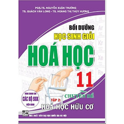 Sách - Combo Sách Tham Khảo Hóa Học 11 + Bồi Dưỡng Học Sinh Giỏi Hoá Học 11 Theo Chuyên Đề (Bộ 3 Quyển) - HAGG