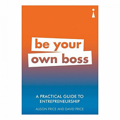 A Practical Guide To Entrepreneurship