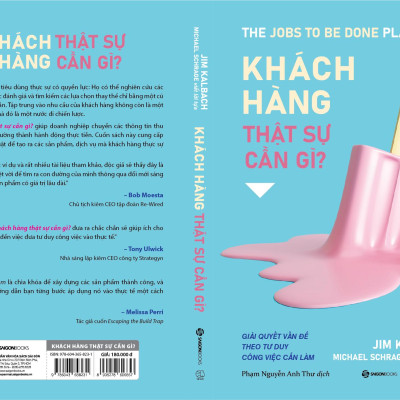 Khách Hàng Thật Sự Cần Gì?