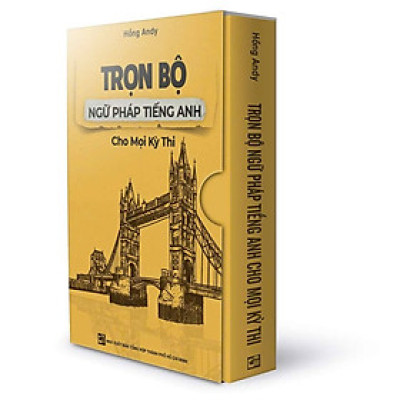 Sách TRỌN BỘ NGỮ PHÁP TIẾNG ANH CHO MỌI KỲ THI