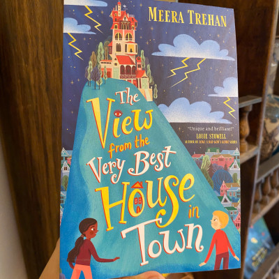 Sách - The View from the Very Best House in Town by Meera Trehan | Children