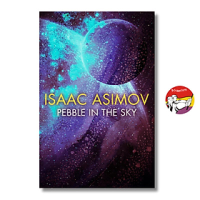 Sách - Pebble In The Sky by Isaac Asimov/ Tiểu thuyết tiếng Anh/ Fiction/ English