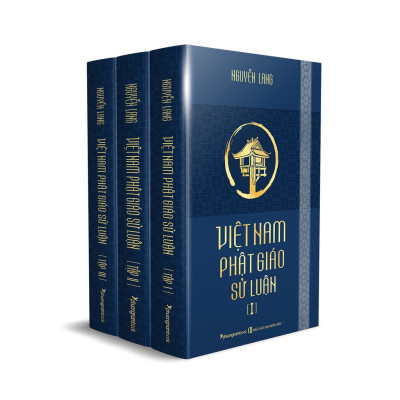 Việt Nam Phật Giáo Sử Luận: Hộp 3 Cuốn - Nguyễn Lang (Thích Nhất Hạnh)