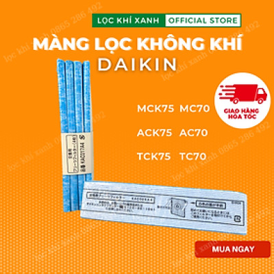 Màng lọc hepa cho Daikin MCK75, Daikin ACK75, Daikin TCK75, Daikin MC75, Daikin AC75, Daikin TC75 --HÀNG NHẬP KHẨU