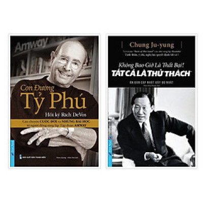 Combo Con Đường Tỷ Phú + Không Bao Giờ Là Thất Bại! Tất Cả Là Thử Thách (Bìa cứng) - Bản Quyền
