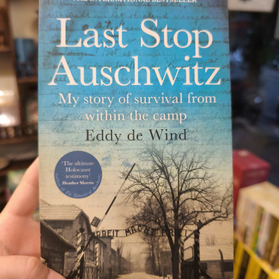 Sách - Last Stop Auschwitz by Eddy de Wind - THE SUNDAY TIMES AND INTERNATIONAL BESTSELLER