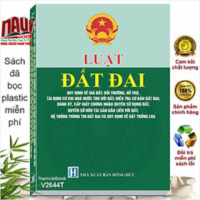 Sách Luật Đất Đai – Quy Định Về Giá Đất, Bồi Thường, Hỗ Trợ, Tái Định Cư Khi Nhà Nước Thu Hồi Đất