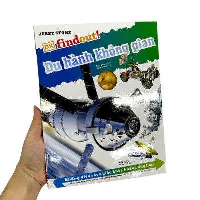 Dkfindout - Những Điều Sách Giáo Khoa Không Dạy Bạn - Du Hành Không Gian