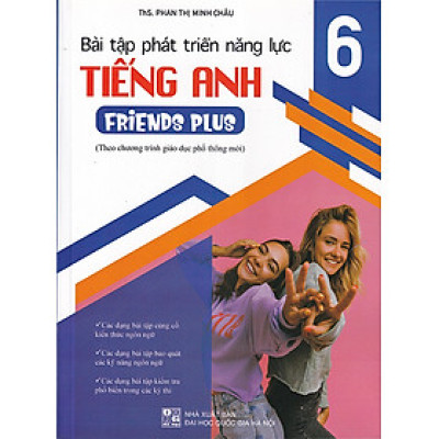 Sách - Bài tập phát triển năng lực Tiếng Anh 6 Friends Plus (Theo chương trình GDPT mới)