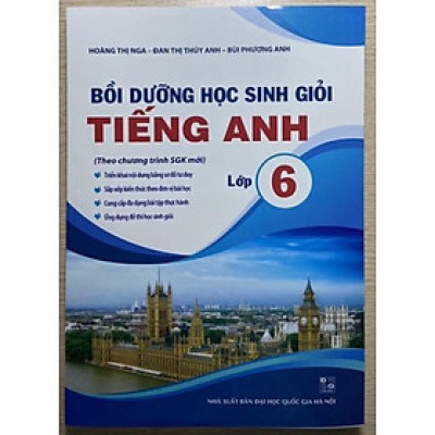 Sách - Bồi dưỡng học sinh giỏi Tiếng Anh lớp 6 ( theo chương trình SGK mới)