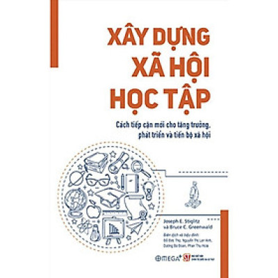 Sách Xây dựng xã hội học tập - Alphabooks - BẢN QUYỀN