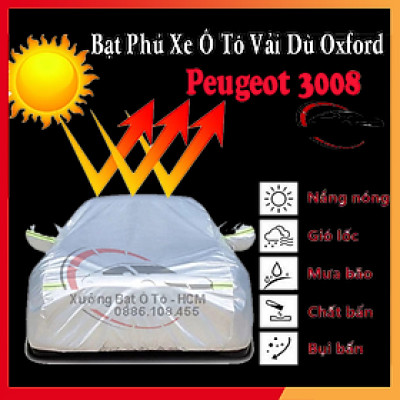 [PEUGEOT 3008] Bạt Phủ Ô Tô Vải Dù Oxford, Tráng Nhôm Cao Cấp, Áo Trùm Bảo Vệ Xe PEUGEOT 3008, Bạc Phủ Trùm Chống Nóng Chống Mưa, Chống Xước Xe, Bạt Của Xưởng Được May Theo Kích Cỡ Xe, Cam Kết Vừa Xe, Bền Và Đẹp Tới 2 Năm