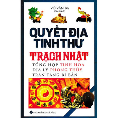 Sách - Boxset Quyết Địa Tinh Thư - Quyết Địa Tinh Thư Điểm Huyệt Bộ Tập 1, 2 + Quyết Địa Tinh Thư - Trạch Nhật + Quyết Địa Tinh Thư - Dương Trạch Tổng Luận - Combo 4 Cuốn - Chính Thông Book