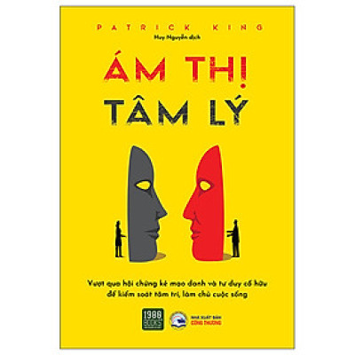 Ám Thị Tâm Lý - Patrick King