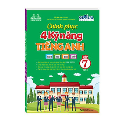 GLOBAL SUCCESS Chinh phục 4 kỹ năng tiếng anh nghe - nói - đọc - viết lớp 7 tập 2