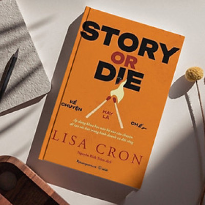 Story Or Die - Kể Chuyện Hay Là Chết