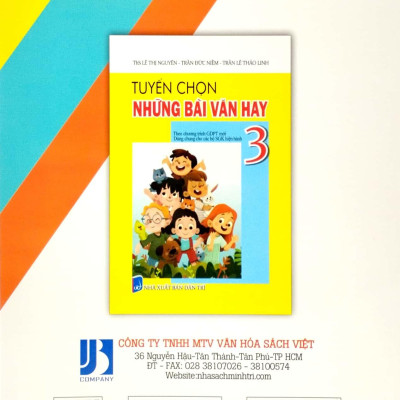 Tuyển Chọn Những Bài Văn Hay 3 (Theo Chương Trình Giáo Dục Phổ Thông Mới)