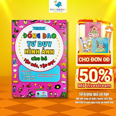 Sách Đồng Dao Tư Duy Hình Ảnh Cho Bé, Tập Đọc Tập Nói