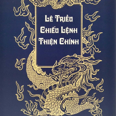 Lê Triều Chiếu Lệnh Thiện Chính