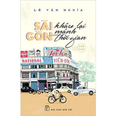 Sài Gòn: Khâu Lại Mảnh Thời Gian (Tái bản năm 2025)