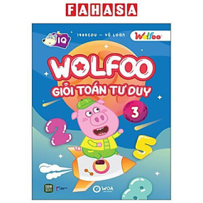 Sách - Wolfoo Giỏi Toán Tư Duy - Tập 3