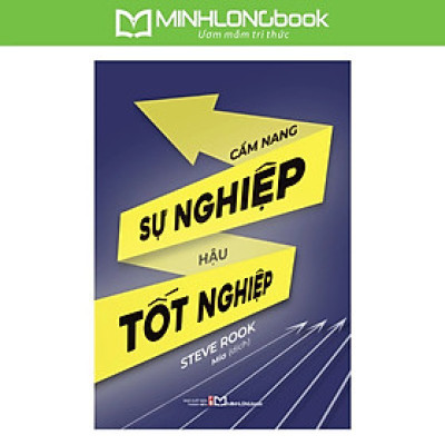 Sách: Cẩm Nang Sự Nghiệp Hậu Tốt Nghiệp