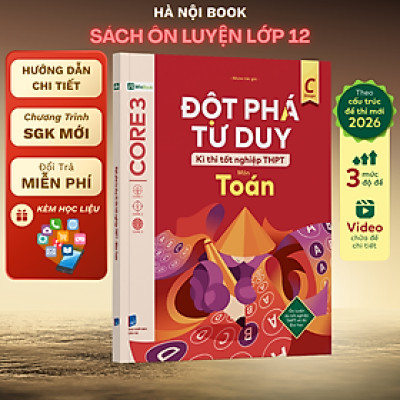 Đột phá tư duy Kì thi tốt nghiệp THPT môn Toán