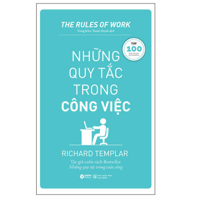 Sách- Những Quy Tắc Trong Công Việc- The Rules Of Work- Richard Templar- Kỹ Năng Làm Việc (Tái Bản 2023)(149)- 2HBooks