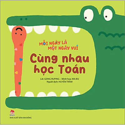 Mỗi Ngày Là Một Ngày Vui: Cùng Nhau Học Toán