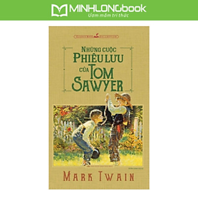 Sách: Những Cuộc Phiêu Lưu Của Tom Sawyer