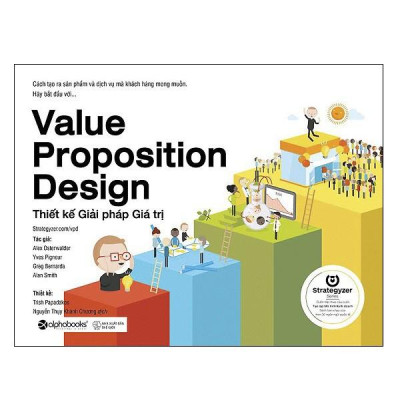 Combo Thiết Kế Giải Pháp Giá Trị + Tạo Lập Mô Hình Kinh Doanh + Tạo Lập Mô Hình Kinh Doanh Cá Nhân (Bộ 3 Cuốn)