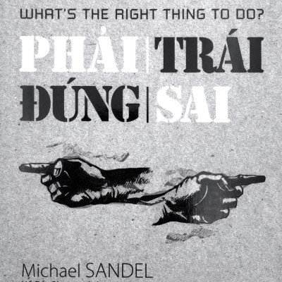Sách - Combo Sách Michael Sandel - Tiền Không Mua Được Gì? + Cánh Cửa Mở Rộng - Phải Trái Đúng Sai (Bộ 2 Cuốn)