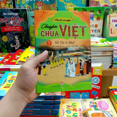 Mẹ Kể Con Nghe - Chuyện Chùa Việt - Tập 7: Bồ Tát Ở Đâu?
