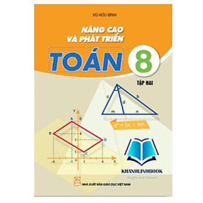 Sách - Nâng Cao Và Phát triển Toán Lớp 8 - tập 2