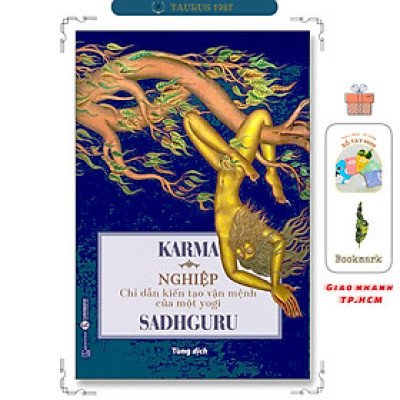 KARMA - Nghiệp: Chỉ dẫn kiến tạo vận mệnh của một Yogi