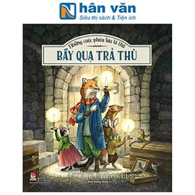 Những Cuộc Phiêu Lưu Kì Thú - Bầy Quạ Trả Thù