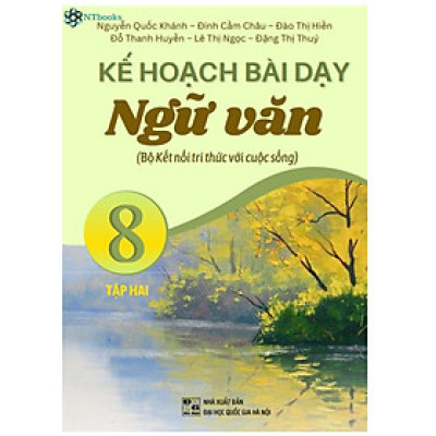 Sách - Kế hoạch bài dạy ngữ văn 8 - tập 2 ( kết nối tri thức )