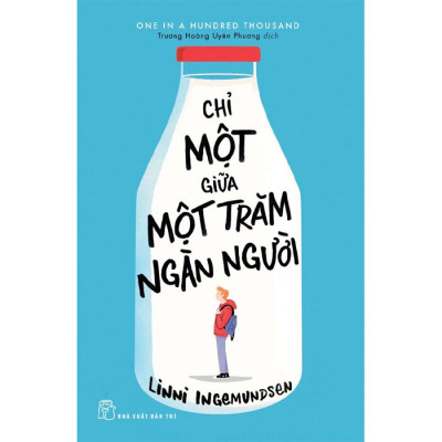 Chỉ Một Giữa Một Trăm Ngàn Người