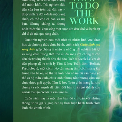 Chữa Lành Sau Sang Chấn - How To Do The Work