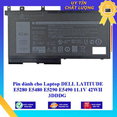 Pin dùng cho Laptop DELL LATITUDE E5280 E5480 E5290 E5490 11.1V 42WH 3DDDG - Hàng Nhập Khẩu New Seal