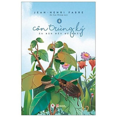 Sách - Côn Trùng Ký - Ấn Bản Đầy Đủ Nhất - Tập 4 - Huy Hoàng Bookstore